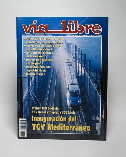 R 607 Magazine "Via Libre" June 2001 No. 443. The railway magazine.